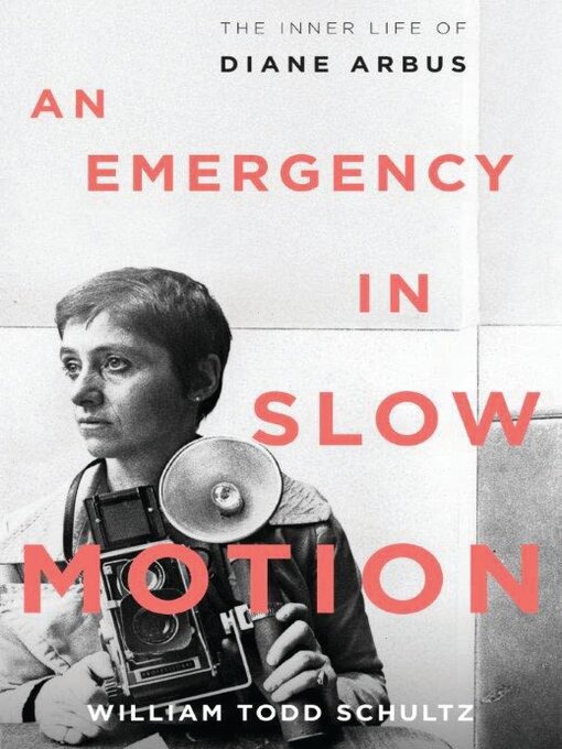 Title details for An Emergency in Slow Motion by William Todd Schultz - Available